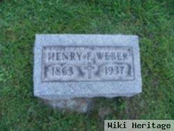 Henry F Weber