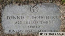 Dennis T. Dougherty