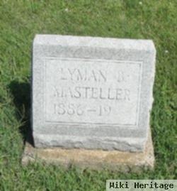 Lyman B Masteller