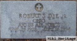 Robert Sherman Dye, Jr