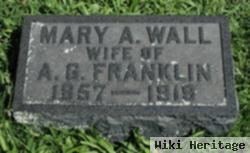 Mary A. Wall Franklin