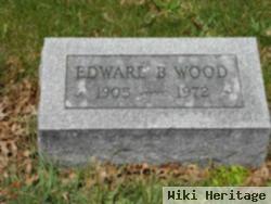 Edward B. Wood