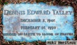 Dennis Edward Talley