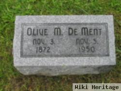 Olive M Dement