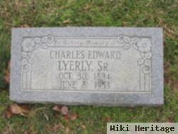 Charles Edward Lyerly, Sr