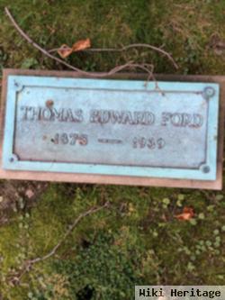 Thomas E Ford