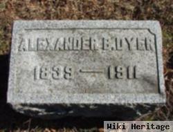 Alexander B Dyer