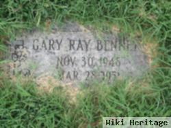 Gary Ray Bennett