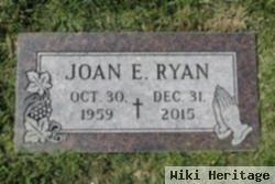 Joan E Ryan