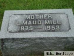 Lydia Maud Orr Mill