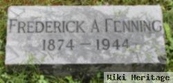 Frederick A Fenning