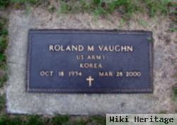 Roland M Vaughn