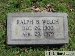 Ralph B. Welch