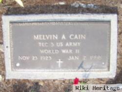 Melvin A Cain