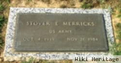 Stover E Merricks