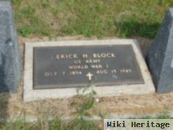 Erick H Block