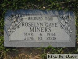 Roselyn "gaye" Miners