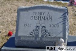 Terry A Dishman