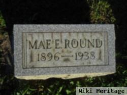 Mae E. Round