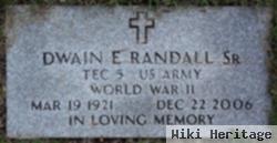 Dwain E. Randall, Sr