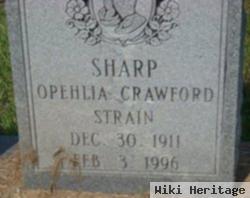 Opehlia Crawford Strain Sharp