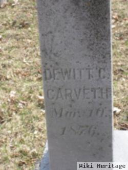 Dewitt C Carveth