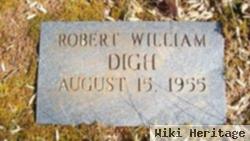 Robert William Digh