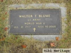 Walter T Blume