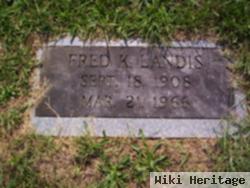 Fred K Landis