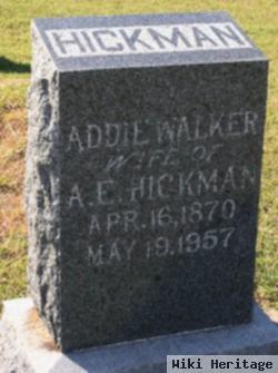 Addie A Walker Hickman