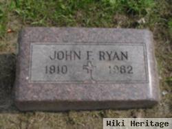 John F Ryan