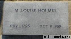 M Louise Holmes