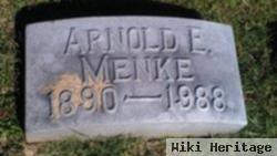 Arnold E Menke