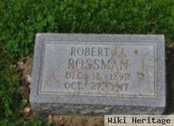 Robert J. Rossman