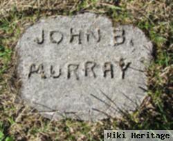 John B Murray