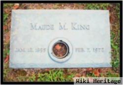 Maude M. White King