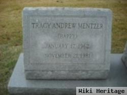 Tracy Andrew "happy" Mentzer