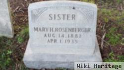 Mary H Rosenberger