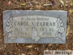 Carol S. Farrah