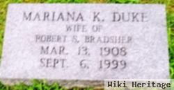 Mariana K Duke Bradsher