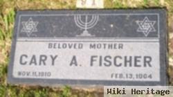 Cary A. Fischer