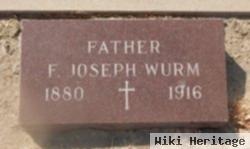 F Joseph Wurm