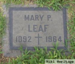 Mary P. Leaf