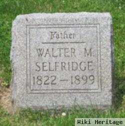 Walter M. Selfridge