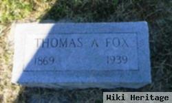 Thomas A Fox