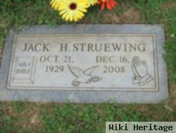 Jack H Struewing