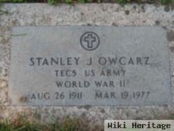 Stanley J Owcarz