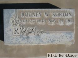 Rodney W. Korton