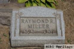 Raymond R Miller