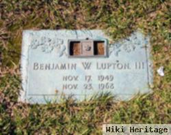 Benjamin W. Lupton, Iii